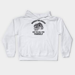 Wander Far Enough Adventure Kids Hoodie